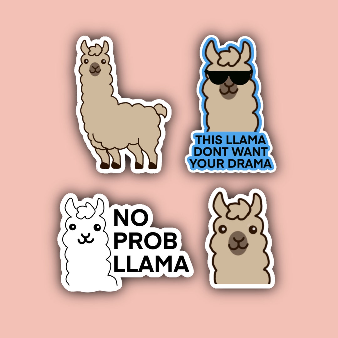 Llama Sticker Pack Llama Stickers Llama No Prob Llama No Drama Llama Etsy