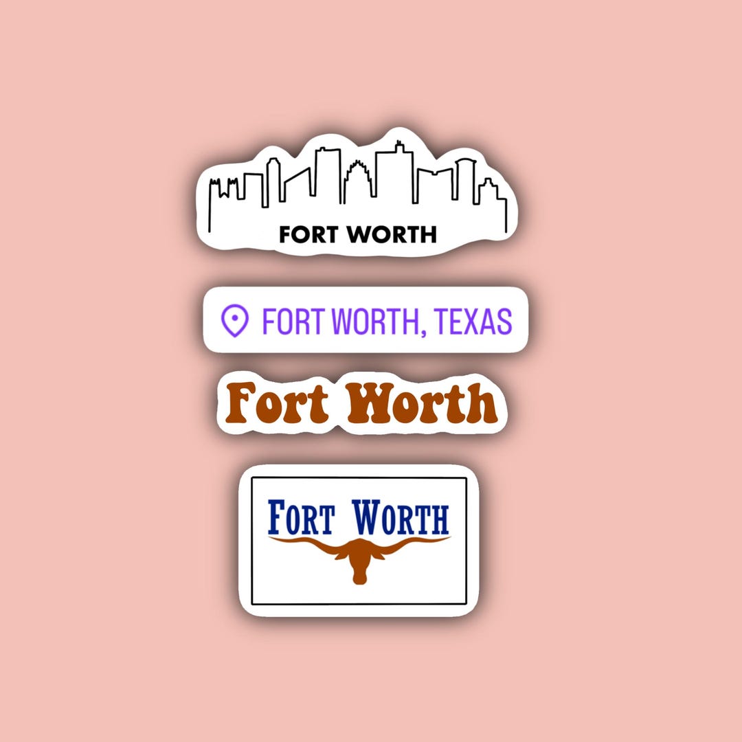 Fort Worth Sticker Pack - Waterproof Texas Stickers - Skyline, Geotag ...