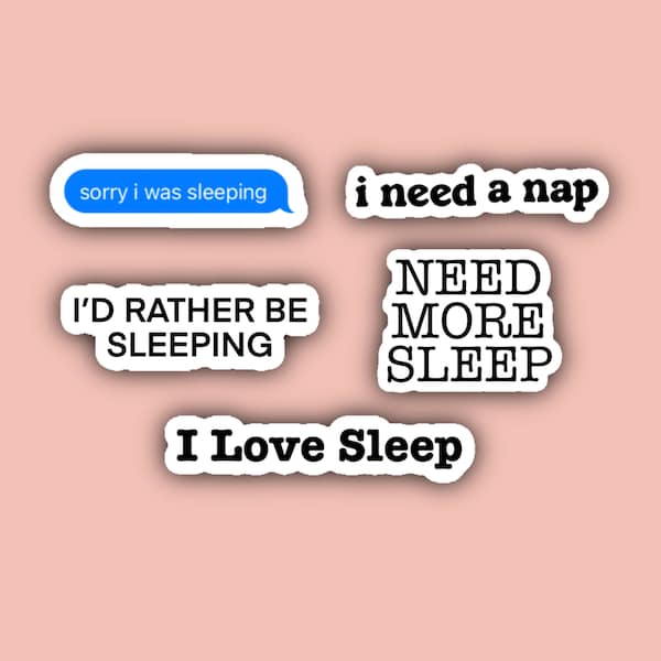 Sleep Sticker Pack - Nap - Sleepy - Tired - I need a nap