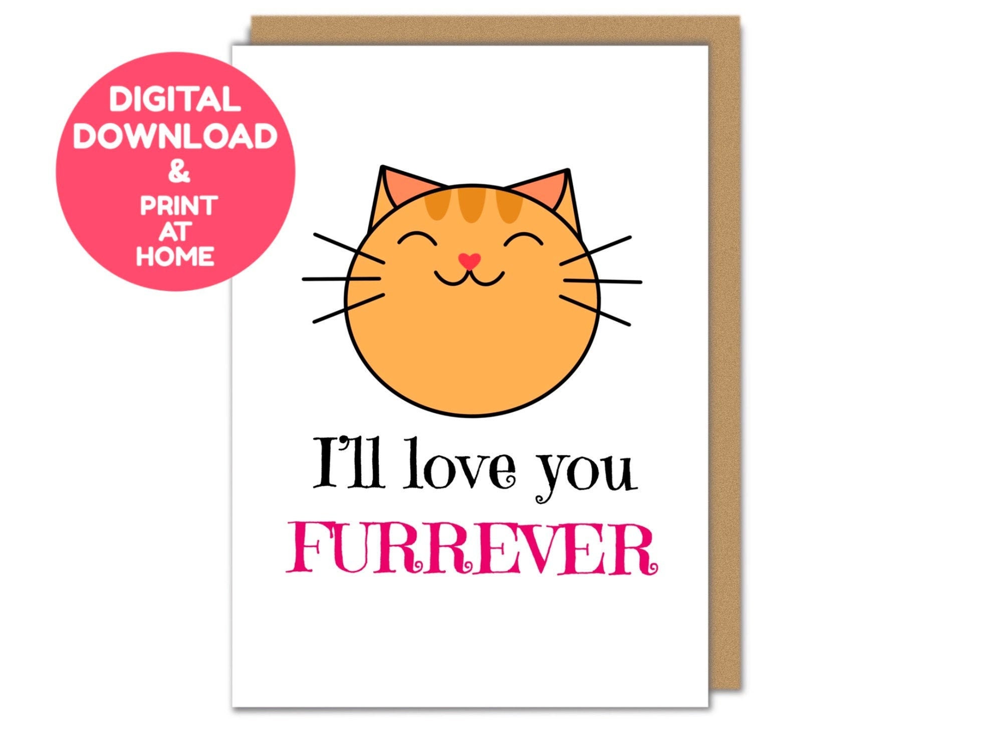 DOWNLOAD & PRINT At Home Card Instant Download Cute Cat Card Etsy