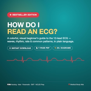 May include: A digital educational guide titled HOW DO I READ AN ECG? featuring a red heartbeat line on a teal background. The text includes BESTSELLER EDITION, 7-PAGE PDF, 20+ DIAGRAMS, and FOR: Nursing, Med, Paramedic, EMT, NCLEX Prep, Medical Study Aids.