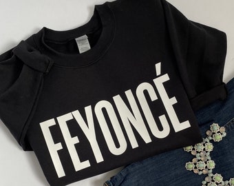 Feyonce Crewneck Sweater for Bride / Bride Vibes / Engagement gift / Engaged AF / Wife Vibes / Future Mrs / Bridal Shower / Bachelorette