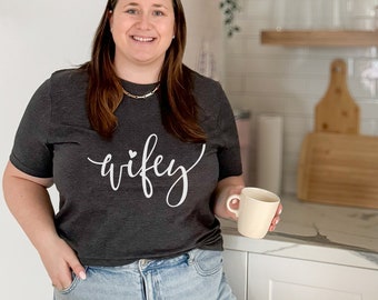 Wifey Crewneck T-shirt / Wife Life Top / Honeymoon Vibes Shirt / Personalized Engagement T-shirt Bride / New Mrs Cotton Anniversary Gift