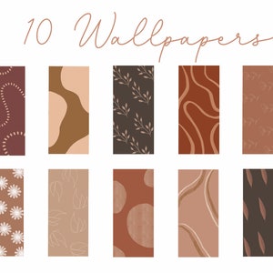 May include: Ten digital phone wallpapers in a minimalist style with abstract shapes, leaves, and flowers in shades of brown, beige, and white.