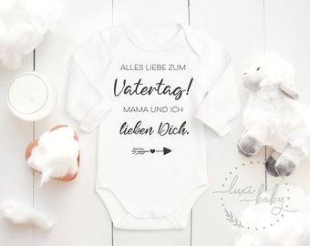 Vatertagsgeschenk Baby Body • Alles Liebe zum Vatertag, Mama und Ich lieben Dich • Babybody Vatertag • Geschenk Papa