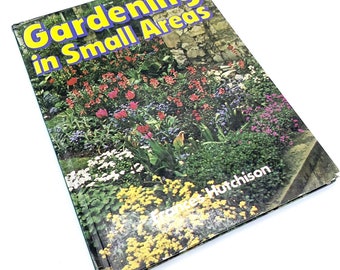 Gardening in Small Areas Book