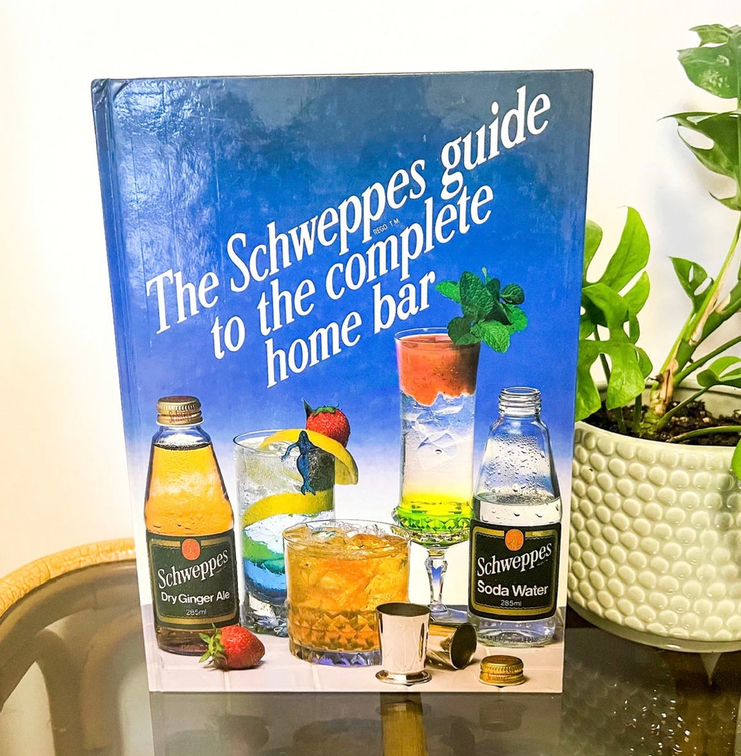 Schweppes Complete Home Bar Cocktail Book Etsy