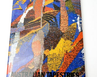 Australian Tapestries Book: Complete Works 1976-1988 (Hardcover with Dust Jacket)