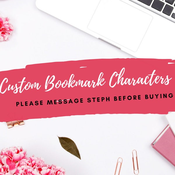 Custom Bookmark Characters