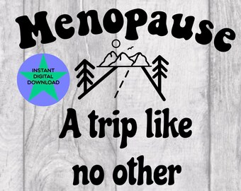 Funny Menopause T - Etsy