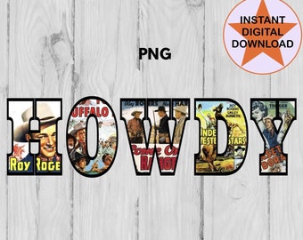 Roy Rogers Vintage Howdy PNG, Western Design, Sublimation Design, Digital Download