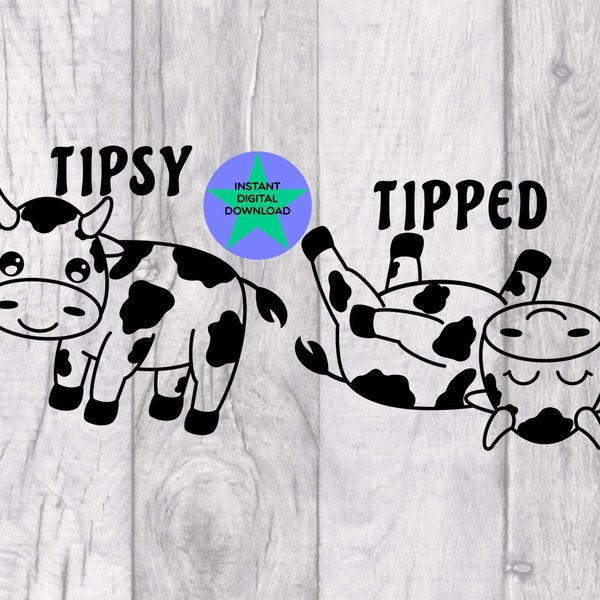 Tipsy Tipped Svg, Cow Svg, Funny Drinking Svg, Sublimation Svg, Instant Download, PNG & SVG Included, Digital Download, Commercial Licence!