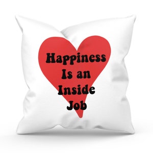 Happiness Is An Inside Job Quote, Positivity Quote, Digital Download Png, Commercial Use, Transparent Background
