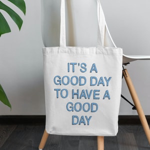 C’est une bonne journée pour avoir une bonne journée Citation, Citation positivité, Téléchargement numérique png, Utilisation commerciale, Fond transparent