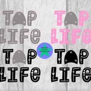 May include: Four digital downloads of the phrase "Tap Life" in different colors and styles. The phrase is written in a playful, hand-drawn font with hearts and a stylized tap symbol.