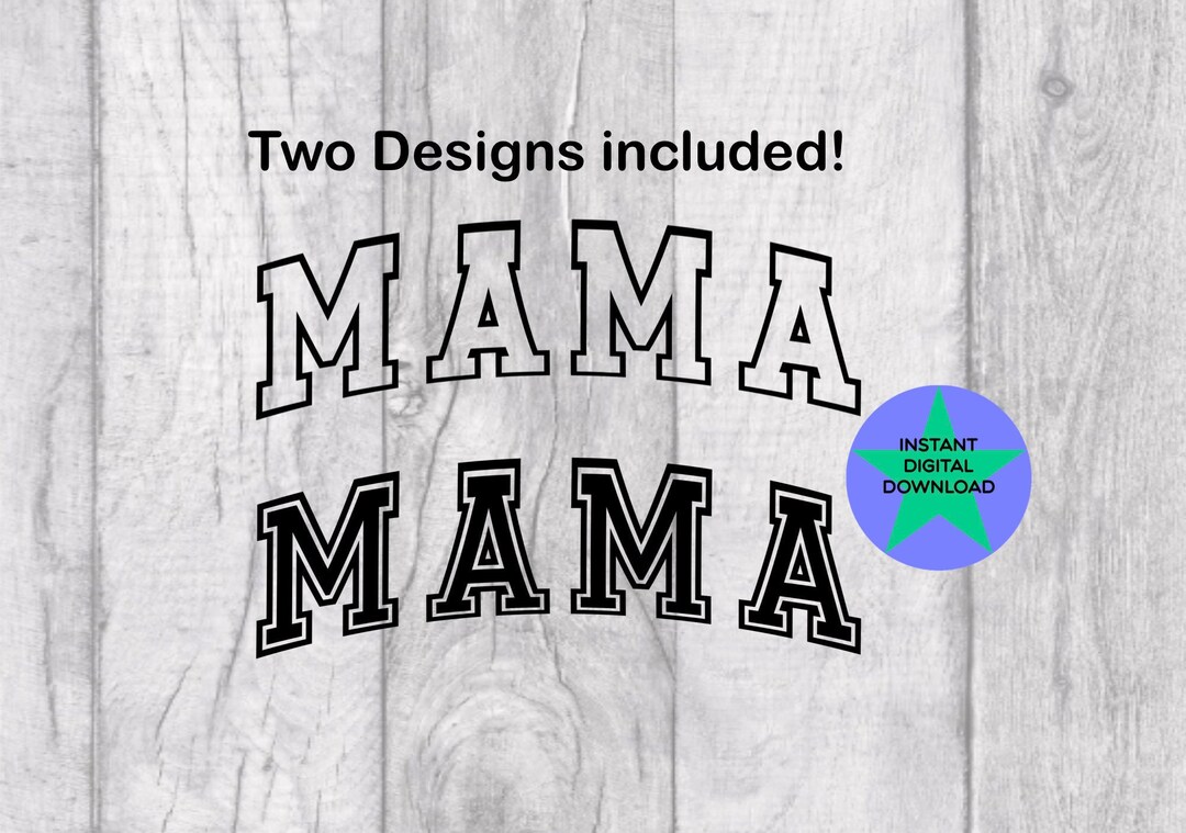 Mama Curved Text, Curved Sweater Text Svg, Mama Varsity Svg, University ...