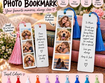 May include: Four rectangular bookmarks with rounded corners, featuring custom photo collages and printed text. Two bookmarks include pink or blue tassels. Text includes 'Paws leave footprints on our hearts forever' and 'To Mum Thank you for always being there'. Sizes are 12 x 3.2 inches and 20 x 6 inches.