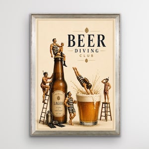 May include: Framed vintage print showing a beer bottle and a pint of beer, with figures in striped swimsuits. The text "BEER DIVING CLUB" is above the bottle and pint.