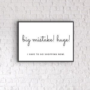 Dressing Room Print: Funny Shopping Quote Poster