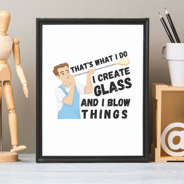 Funny Glass Blower Wall Art Print, Glassblowing Imprimable, Cadeau d’appréciation, Téléchargement numérique