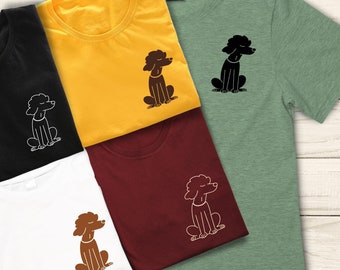 Hand Drawn and Pressed Standard Poodle Shirt | Cute Poodle Shirt for Dog Mom, Shirt for Dog Dad