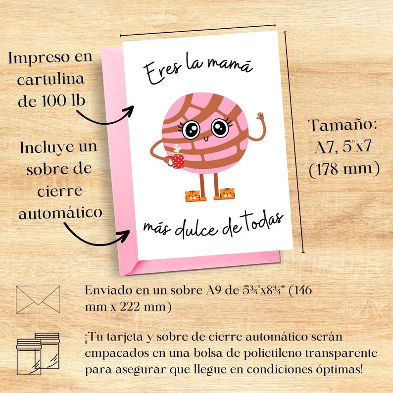 May include: A greeting card with a pink envelope. The card features a cartoon concha pastry with a smiling face, holding a mug. Text on the card reads "Eres la mam&aacute; m&aacute;s dulce de todas." Card size is A7, 5"x7".