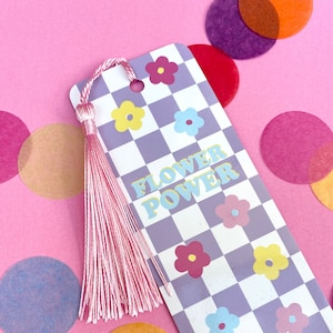 Flower Power Tassel Bookmark Bookworm Book Lover Cute Bookmark Quote bookmark Self Care Gift Lilc and pink gift Feminist image 1