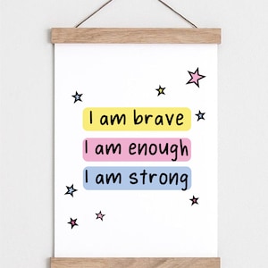 Je suis fort Citation | Estampes inspirantes | Impression d’affirmation positive | Cadeaux en santé mentale | A4, A5 Tirage d’art | Citation heureuse | Consciencieux