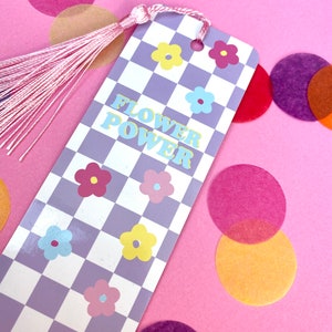 Flower Power Tassel Bookmark Bookworm Book Lover Cute Bookmark Quote bookmark Self Care Gift Lilc and pink gift Feminist image 4