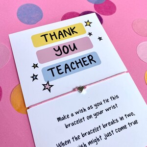 Thank you teacher Wish Bracelet Teacher Gift String Bracelet Charm Bracelet Make a wish bracelet Nursery Teacher gifts image 3