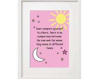 Sun and moon quote / Inspirational Prints / Quotes about life / Affirmation print  / A4, A5 Art print / happy quote / Positive wall art