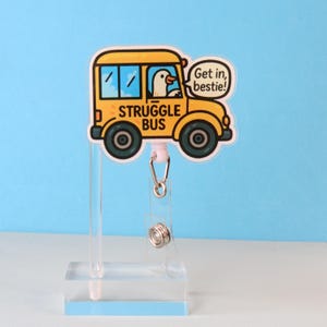 Funny Nurse Badge Reel: Struggle Bus Retractable ID Holder image 3