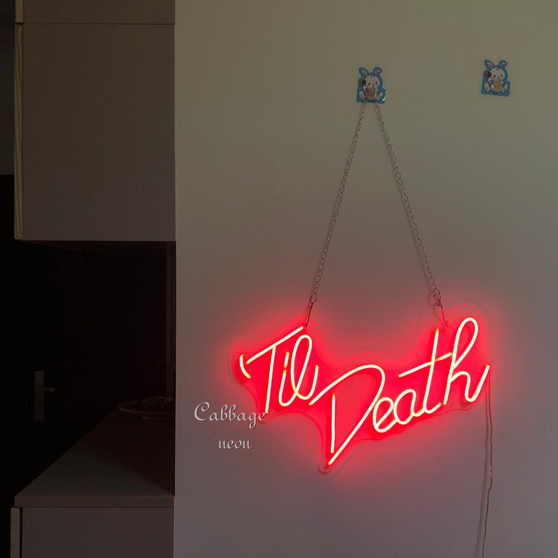 Til Death Custom Neon Sign Acrylic Flex Led Custom wedding Room Decor SignValentine's neon gift image 3