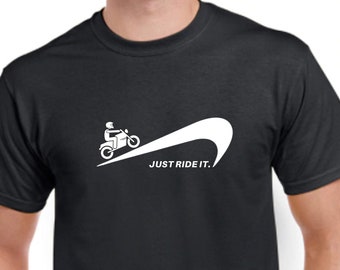 Mens Motorbike T-Shirt - Just Ride It - Perfect Gift