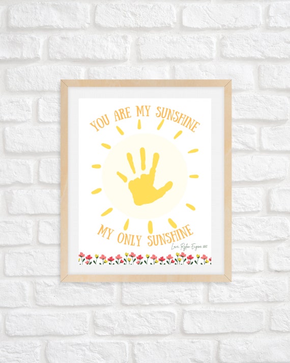You are My Sunshine Hand Print Keepsake/ Mother's Day