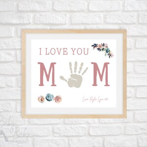 I love you Mom Handprint/Mother&#39;s Day Keepsake/Mother&#39;s Day Craft/Instant Download/Editable Printable