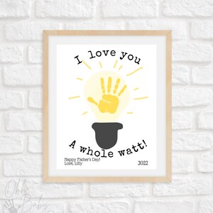 I Love You A Whole Watt Hand Print Vatertagskarte/Vatertagsandenken/Vatertag Handwerk/Instant Download/ Printable Card