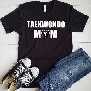 Taekwondo Mom Shirt, TKD Mom Shirt, TKD Mom T-Shirt