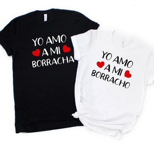 Valentine Yo Amo a mi Borracho Borracha T-Shirt, Yo Amo a mi Borracho Camisa, Yo Amo a mi Borracha Camisa, Camisas para parejas