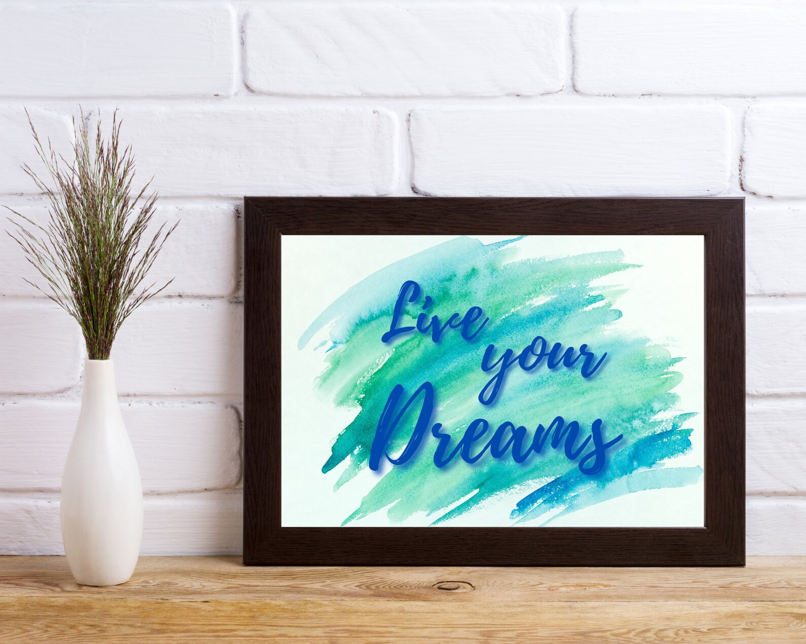 Live Your Dreams Printable Wall Art | Inspirational Home Decoration ...