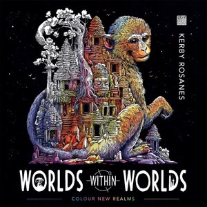 Kerby Rosanes Mundos dentro de mundos: Colorea nuevos reinos (Libro para colorear) - Inglés