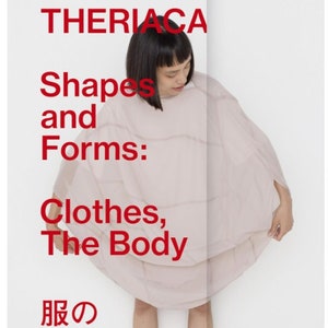 May include: A person wearing a light pink, layered garment and red socks. The image features text in red that reads "THERIACA Shapes and Forms: Clothes, The Body" and Japanese text. The background is white.
