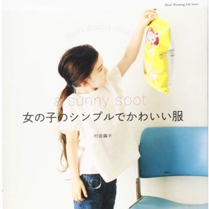 Mayuko Murata Girls&#39; simple and cute clothes (Heart Warming Life Series)  - Japanese Sewing Craft Book