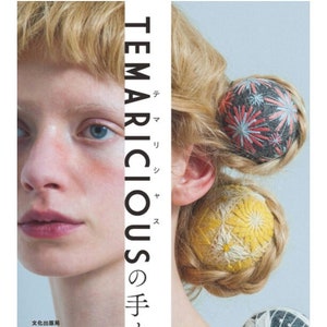 Temari of TEMARICIOUS  - Japanese Artworks Visual Book
