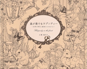 Rhapsody in the Forest - Seasonal Flowers and Animals - Japanese Coloring Book Craft Book Illustration