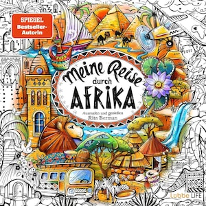 Rita Berman La mia vacanza in Africa: Ausmalen und geniessen - Illustrazione del libro da colorare