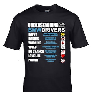 Understanding BMW Drivers T-shirt - Funny Beamer Gifts