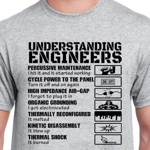 Engineer T-shirt, Engineer Gifts, Engineer graduation gift, Engineering retirement gift, funny engineering tee