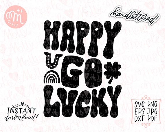 Happy Go Lucky Svg | Lucky Svg | St. Patricks Svg | Hippie Svg Clover Rainbow Svg | Luck Horseshoe Svg | Retro Svg for Cricut and Silhouette