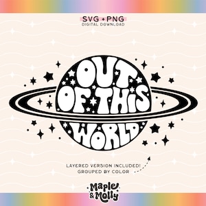 May include: Black and white graphic design of a planet with a ring around it. The planet has the text "OUT OF THIS WORLD" written on it. There are small stars around the planet.